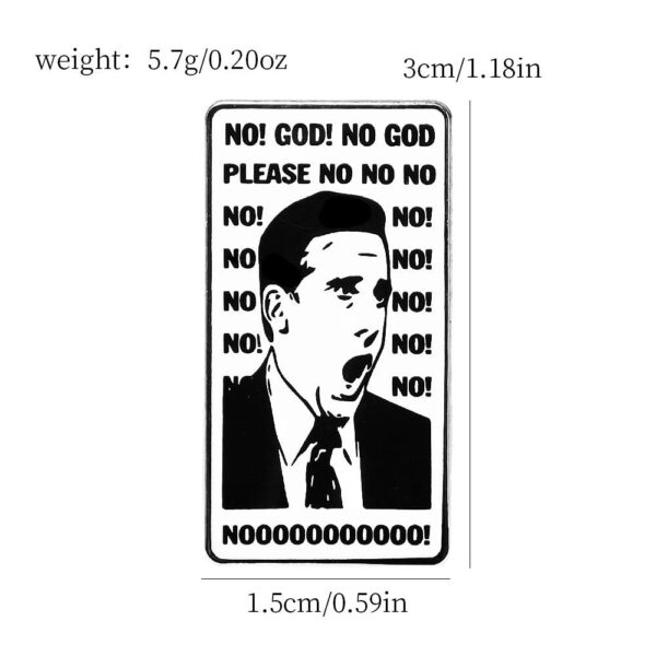 The Office NO! GOD! NO GOD PLEASE NO Metal Brooch Pin 2PCS - Image 3